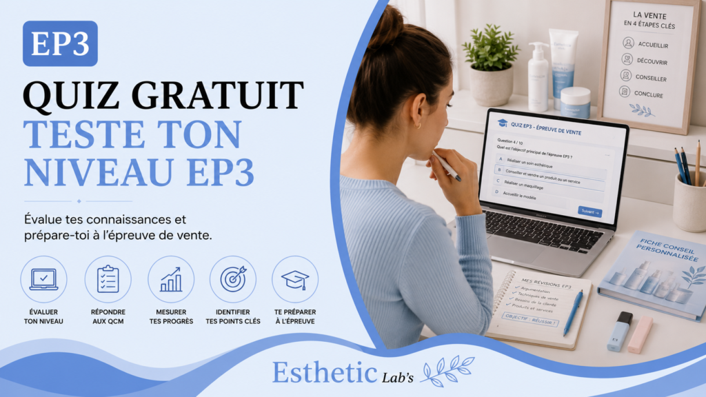 Quiz Gratuit – Test ton niveau pour l’épreuve de vente EP3