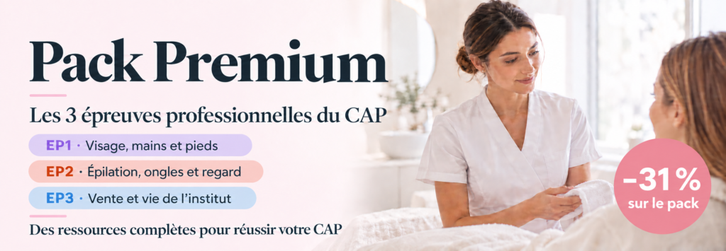 Visuel du Pack Premium Esthetic Lab’s pour préparer les épreuves EP1, EP2 et EP3 du CAP esthétique